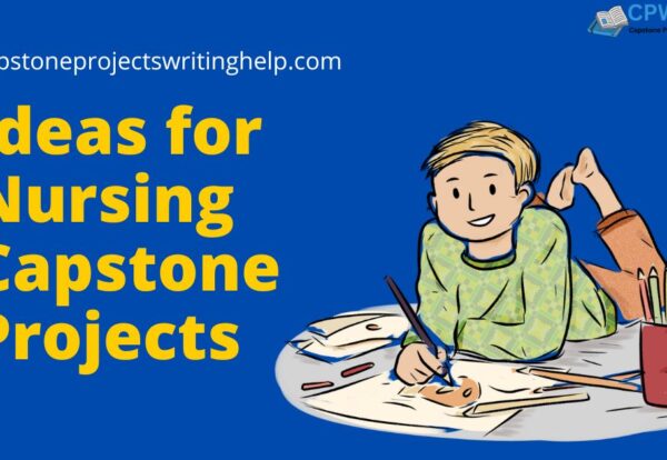 Ideas for Nursing Capstone Projects