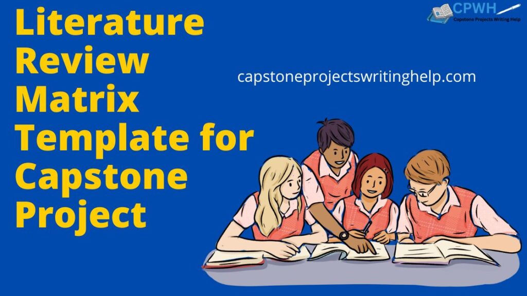 Cheap literature review matrix template for capstone project